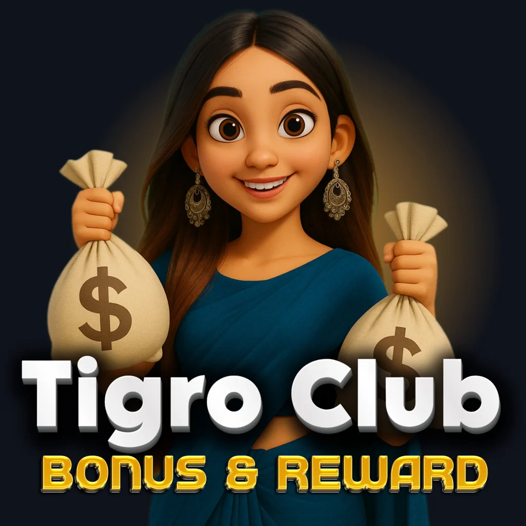tigro club bonus reward